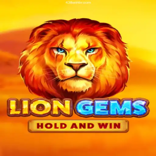 Discover the Thrills of LionGems on 438win Com